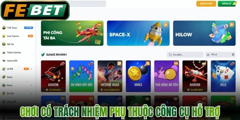 Chơi Có Trách Nhiệm - Tính Năng Bảo Vệ Cược Thủ FEBET 1 Chơi có trách nhiệm phụ thuộc vào các công cụ hỗ trợ