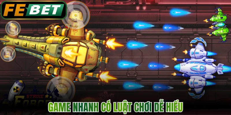 Game nhanh có luật chơi dễ hiểu